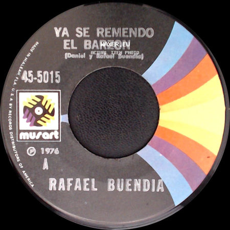 Rafael Buendia - Ya Se Remendo El Barzon / Otro Mariachi side A