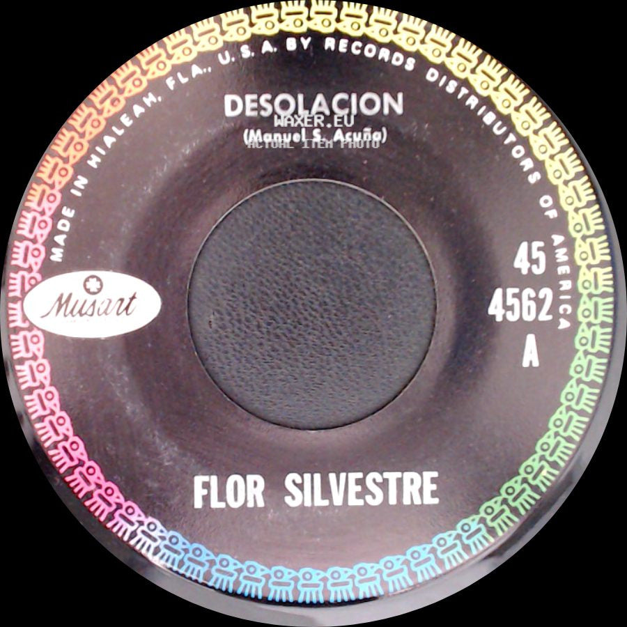 Flor Silvestre - Pa' Todo El Año / Desolacion side B