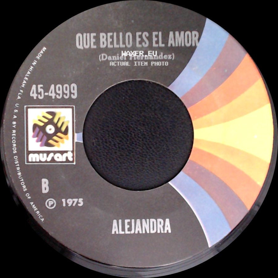 Alejandra - Si Te Vas / Que Bello Es El Amor side B
