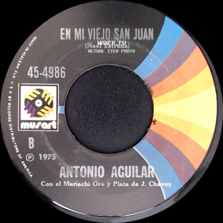 Antonio Aguilar - En Mi Viejo San Juan / En Mi Viejo San Juan side A