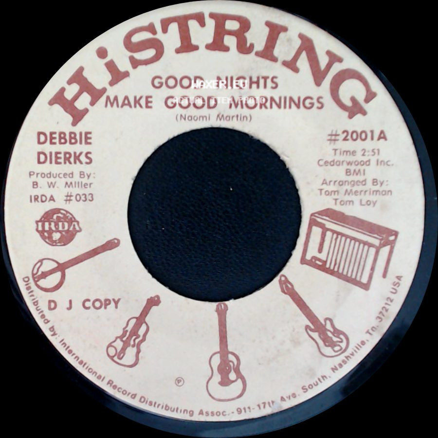Debbie Dierks - Good Nights Make Good Mornings / Good Nights Make Good Mornings side A