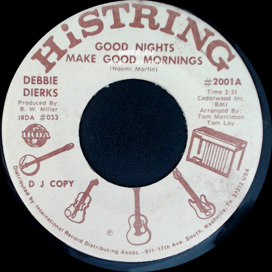 Debbie Dierks - Good Nights Make Good Mornings / Good Nights Make Good Mornings side B