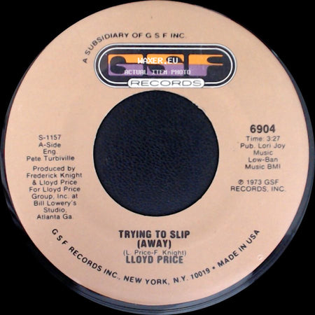 Lloyd Price - Trying To Slip (Away) / They Get Down side A