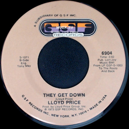 Lloyd Price - Trying To Slip (Away) / They Get Down side B