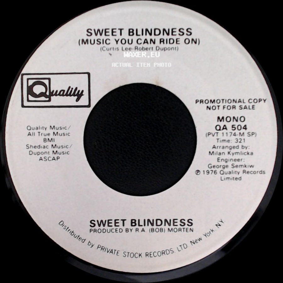 Sweet Blindness - (Music You Can Ride On) / Sweet Blindness (Music You Can Ride On) side A