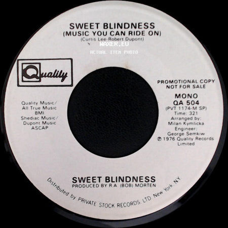 Sweet Blindness - (Music You Can Ride On) / Sweet Blindness (Music You Can Ride On) side A