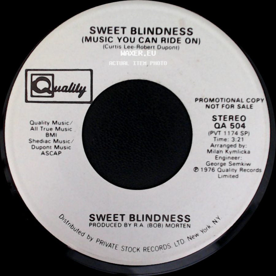 Sweet Blindness - (Music You Can Ride On) / Sweet Blindness (Music You Can Ride On) side B
