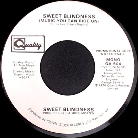 Sweet Blindness - Sweet Blindness (Music You Can Ride On) / Sweet Blindness (Music You Can Ride On) side A