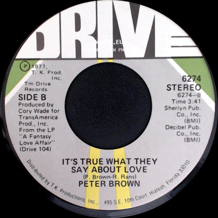 Peter Brown - Fantasy Love Affair / It's True What They Say About Love side B