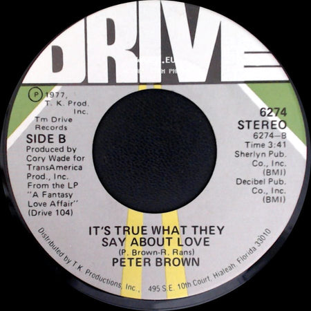 Peter Brown - Fantasy Love Affair / It's True What They Say About Love side B