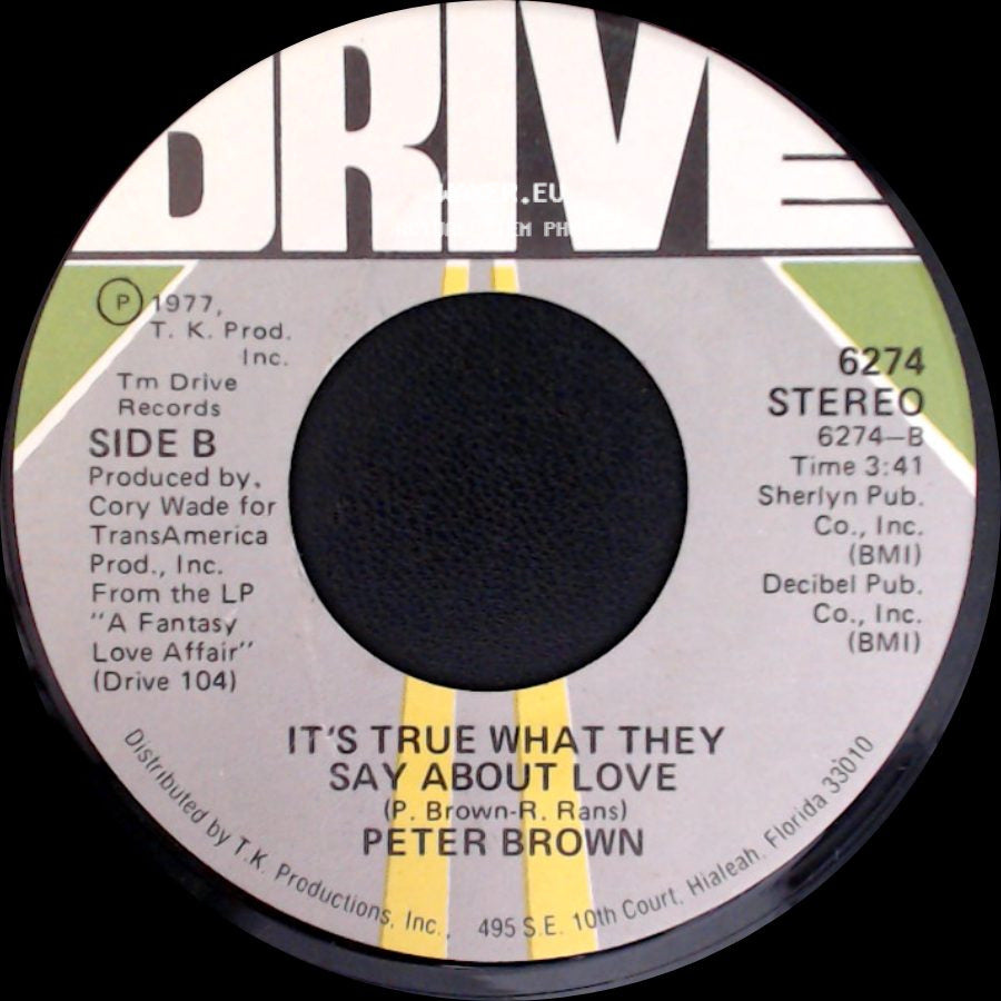 Peter Brown - Fantasy Love Affair / It's True What They Say About Love side B