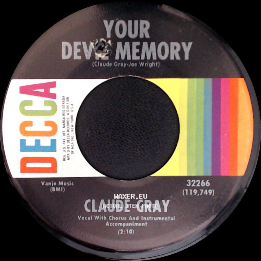 Claude Gray - The Easy Way Out / Your Devil Memory side B