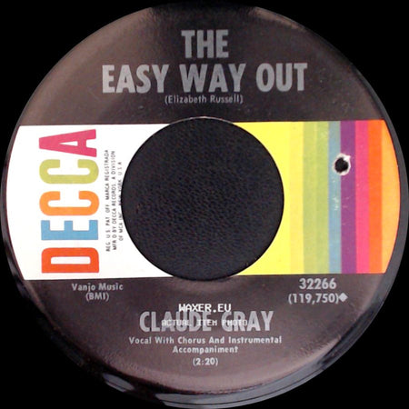 Claude Gray - The Easy Way Out / Your Devil Memory side A