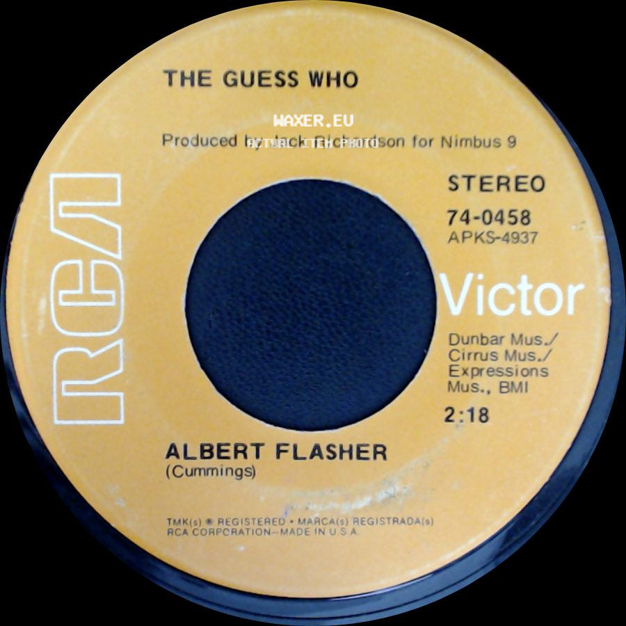 The Guess Who - Broken / Albert Flasher side B