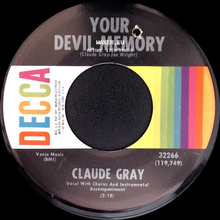 Claude Gray - Your Devil Memory / The Easy Way Out (Elizabeth Russell) side A