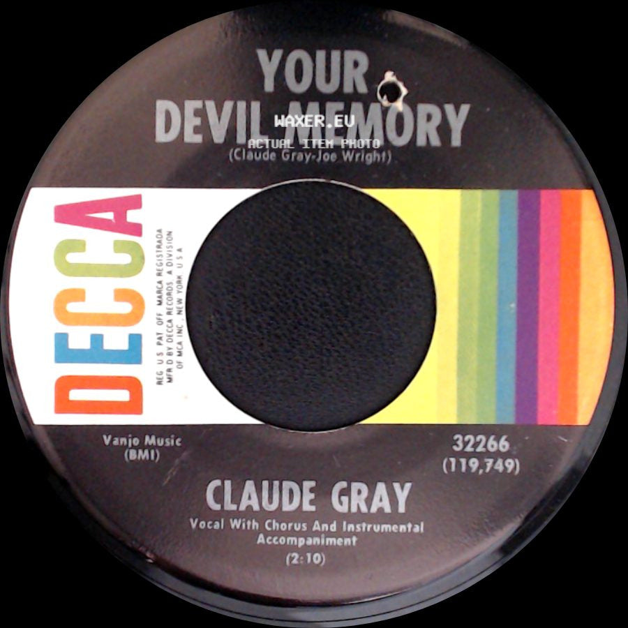 Claude Gray - Your Devil Memory / The Easy Way Out (Elizabeth Russell) side A