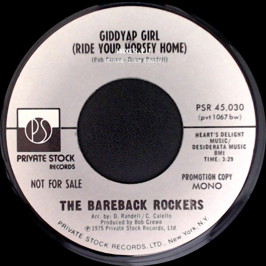 The Bareback Rockers - Giddyap Girl (Ride Your Horsey Home) / Giddyap Girl (Ride Your Horsey Home) side A