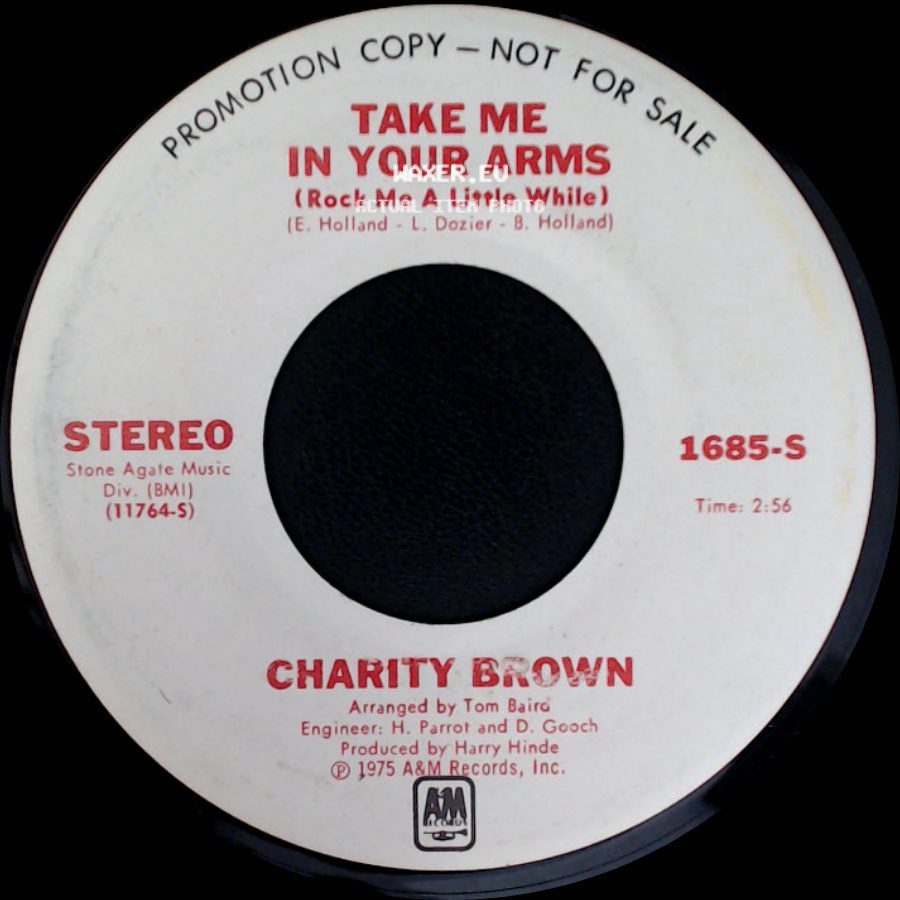 Charity Brown - Take Me In Your Arms (Rock Me A Little While) / Take Me In Your Arms (Rock Me A Little While) side A