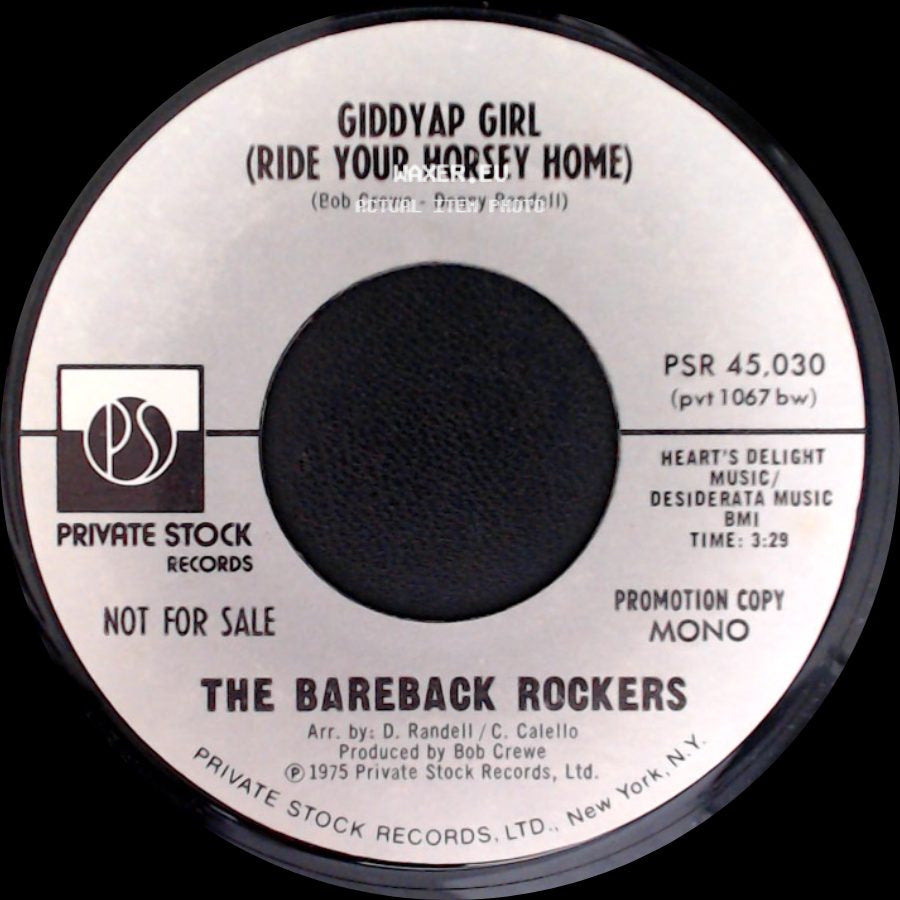 The Bareback Rockers - Giddyap Girl (Ride Your Horsey Home) / Giddyap Girl (Ride Your Horsey Home) side B