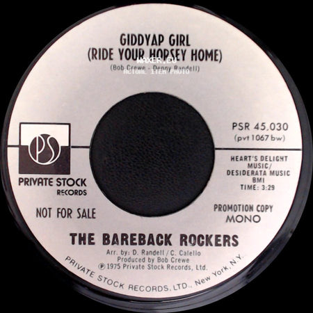 The Bareback Rockers - Giddyap Girl (Ride Your Horsey Home) / Giddyap Girl (Ride Your Horsey Home) side A
