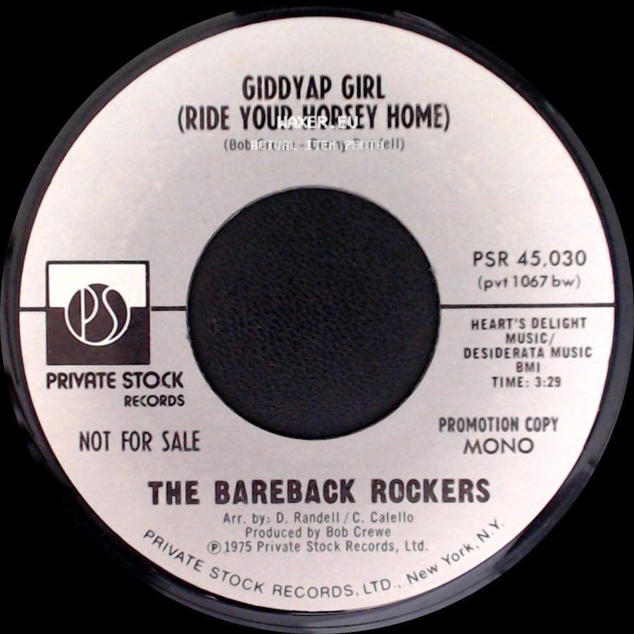 The Bareback Rockers - Giddyap Girl (Ride Your Horsey Home) / Giddyap Girl (Ride Your Horsey Home) side A