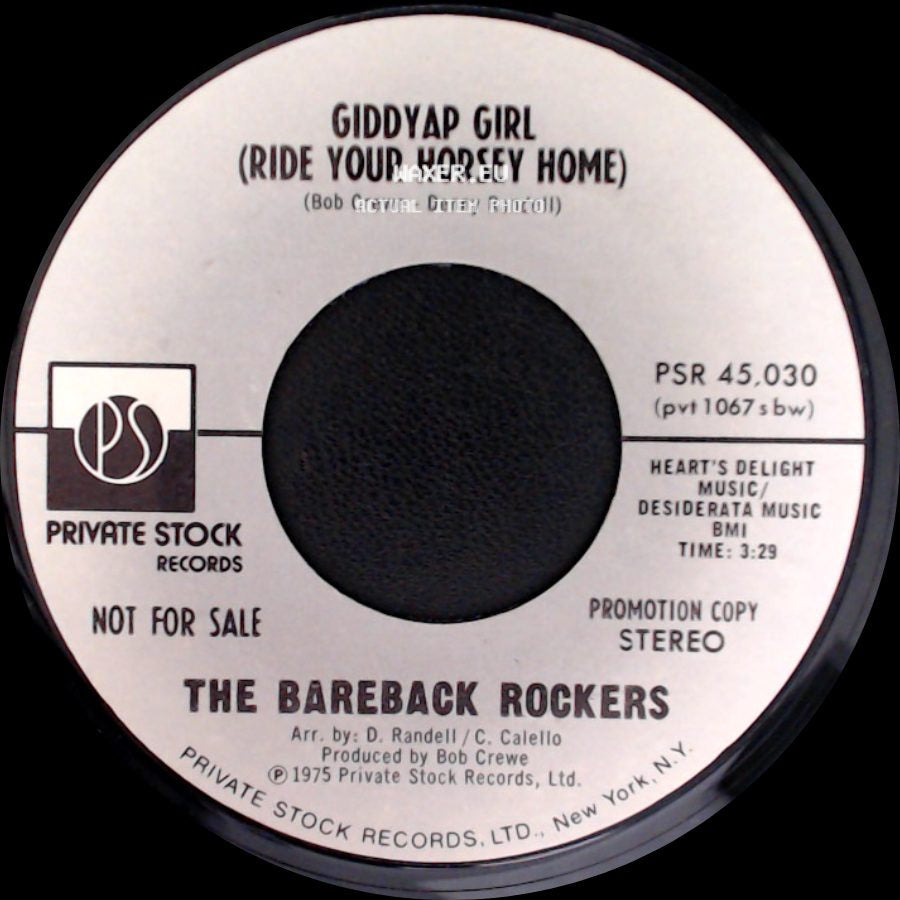 The Bareback Rockers - Giddyap Girl (Ride Your Horsey Home) / Giddyap Girl (Ride Your Horsey Home) side B