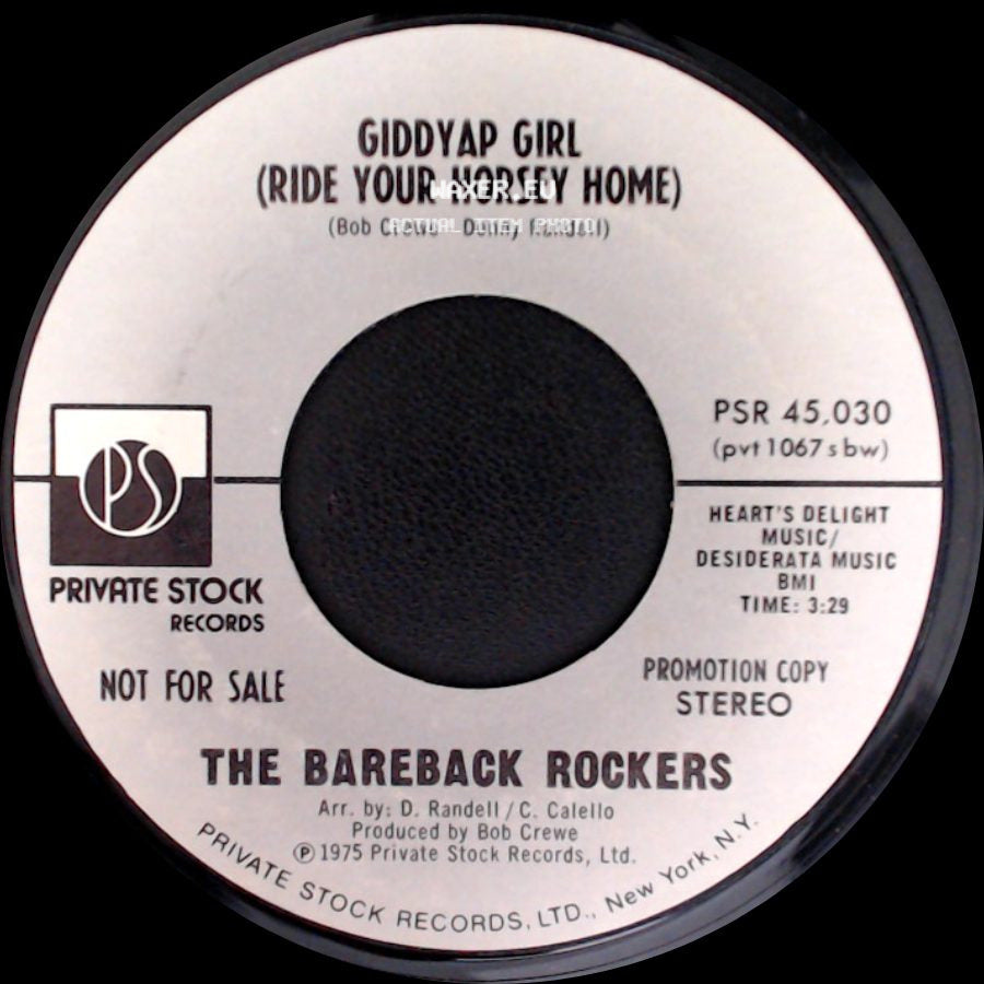 The Bareback Rockers - Giddyap Girl (Ride Your Horsey Home) / Giddyap Girl (Ride Your Horsey Home) side B
