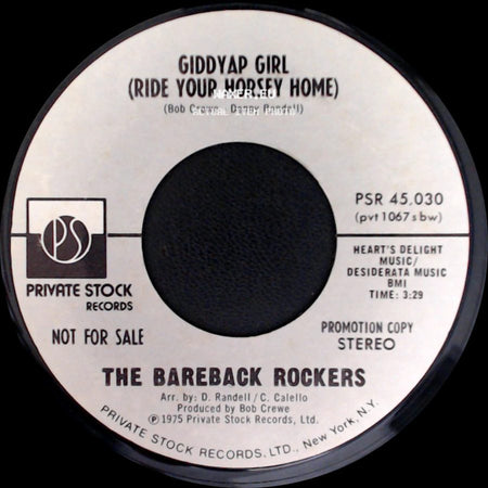 The Bareback Rockers - Giddyap Girl (Ride Your Horsey Home) / Giddyap Girl (Ride Your Horsey Home) side A
