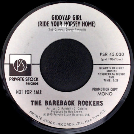 The Bareback Rockers - Giddyap Girl (Ride Your Horsey Home) / Giddyap Girl (Ride Your Horsey Home) side B
