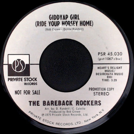 The Bareback Rockers - Giddyap Girl (Ride Your Horsey Home) / Giddyap Girl (Ride Your Horsey Home) side A