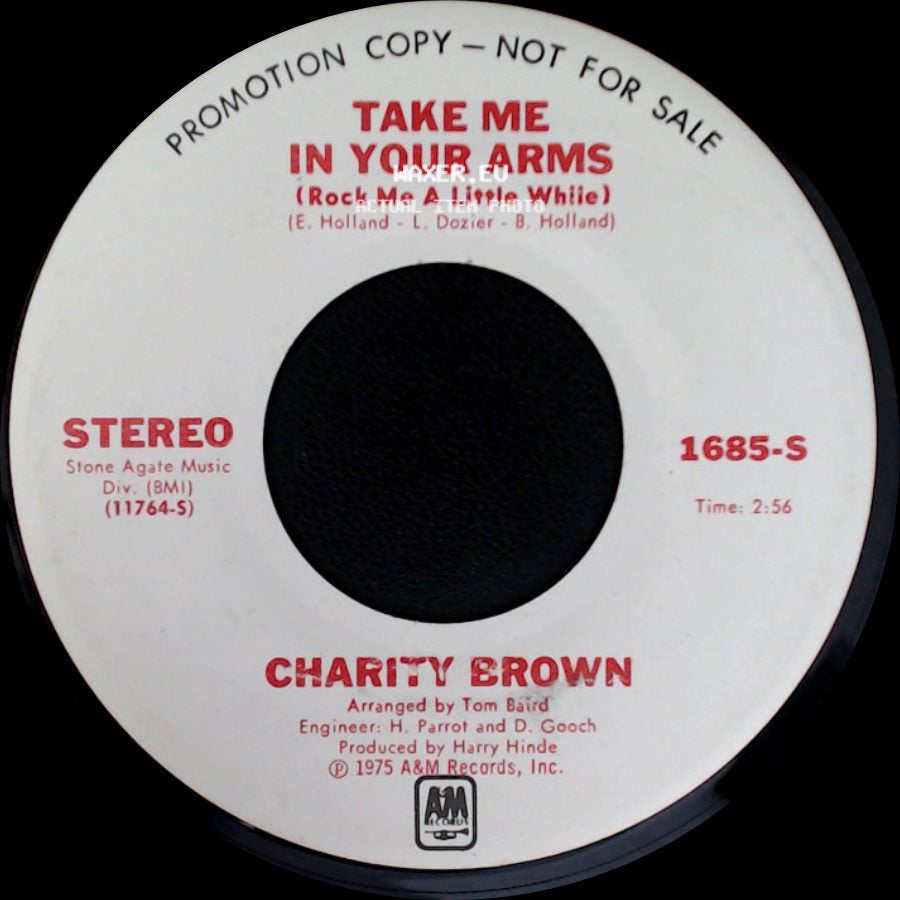 Charity Brown - Take Me In Your Arms (Rock Me A Little While) / Take Me In Your Arms (Rock Me A Little While) side A