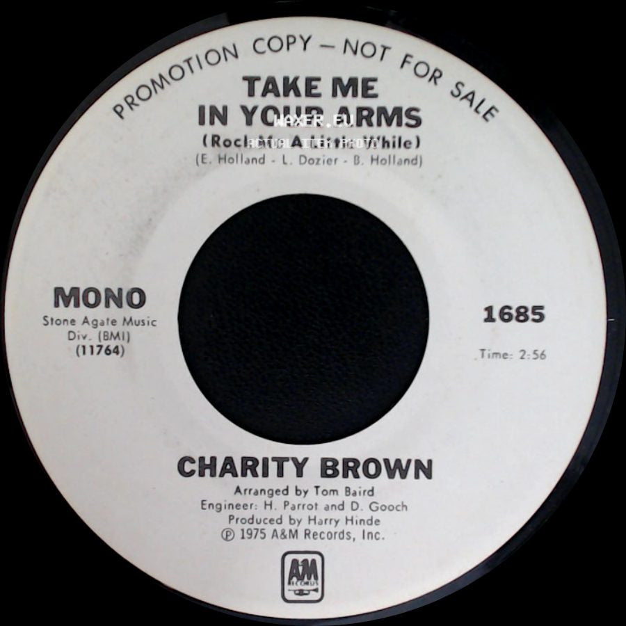 Charity Brown - Take Me In Your Arms (Rock Me A Little While) / Take Me In Your Arms (Rock Me A Little While) side A