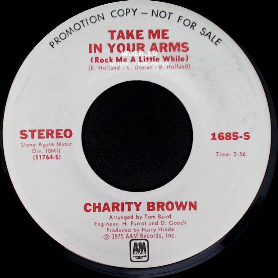 Charity Brown - Take Me In Your Arms (Rock Me A Little While) / Take Me In Your Arms (Rock Me A Little While) side B