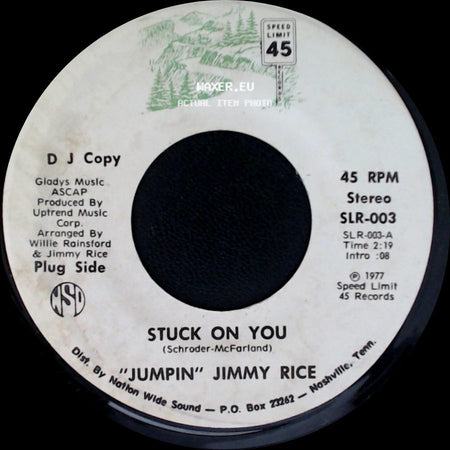 "Jumpin" Jimmy Rice - I Bleed A Little Bit More / Stuck On You side B