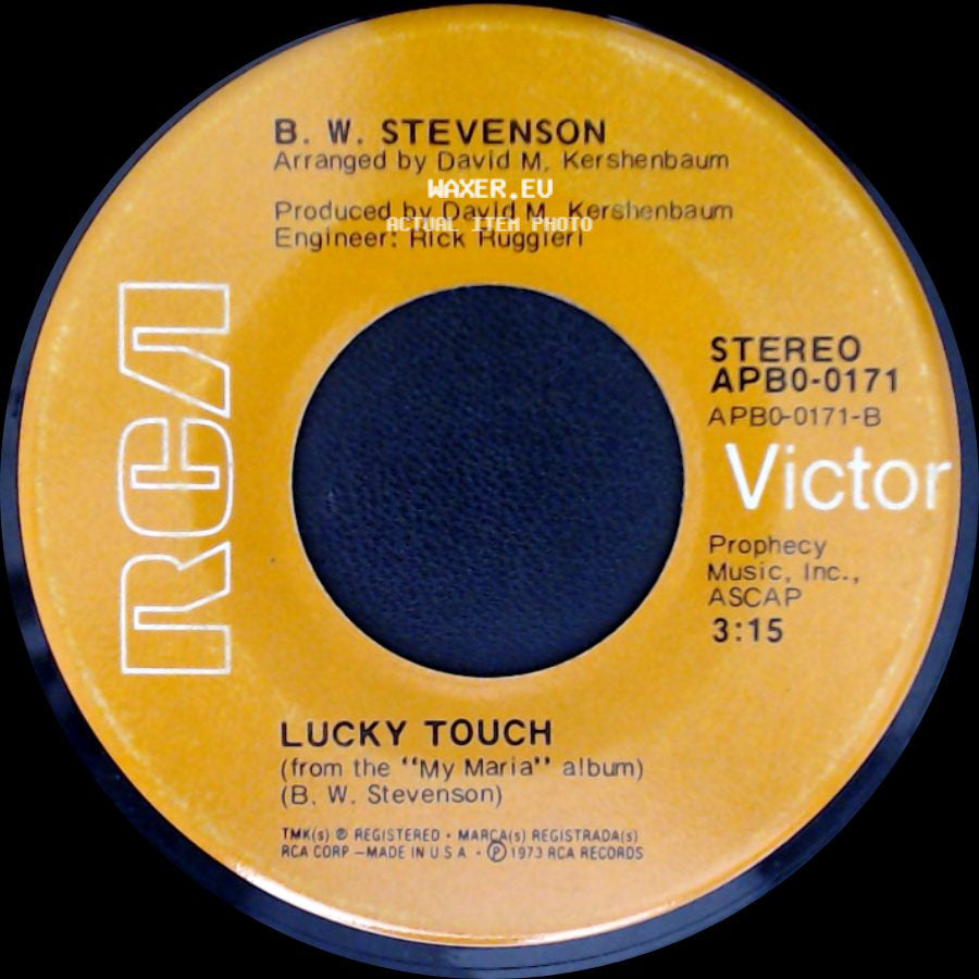 B. W. Stevenson - Lucky Touch / The River Of Love side A