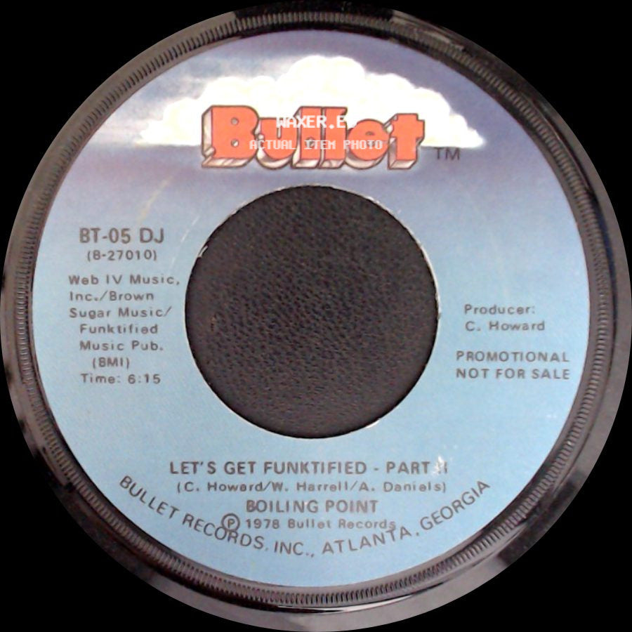 Boiling Point - Let's Get Funktified - Part 1 / Let's Get Funktified - Part I side A