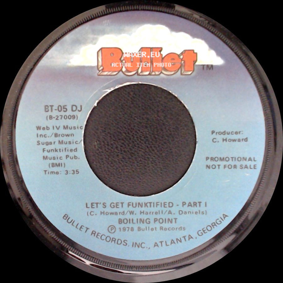 Boiling Point - Let's Get Funktified - Part 1 / Let's Get Funktified - Part I side B