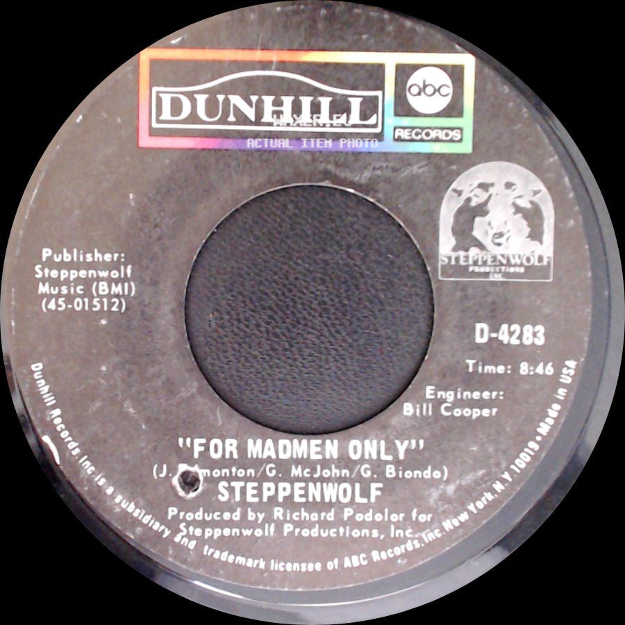 Steppenwolf - Ride With Me / For Madmen Only side B