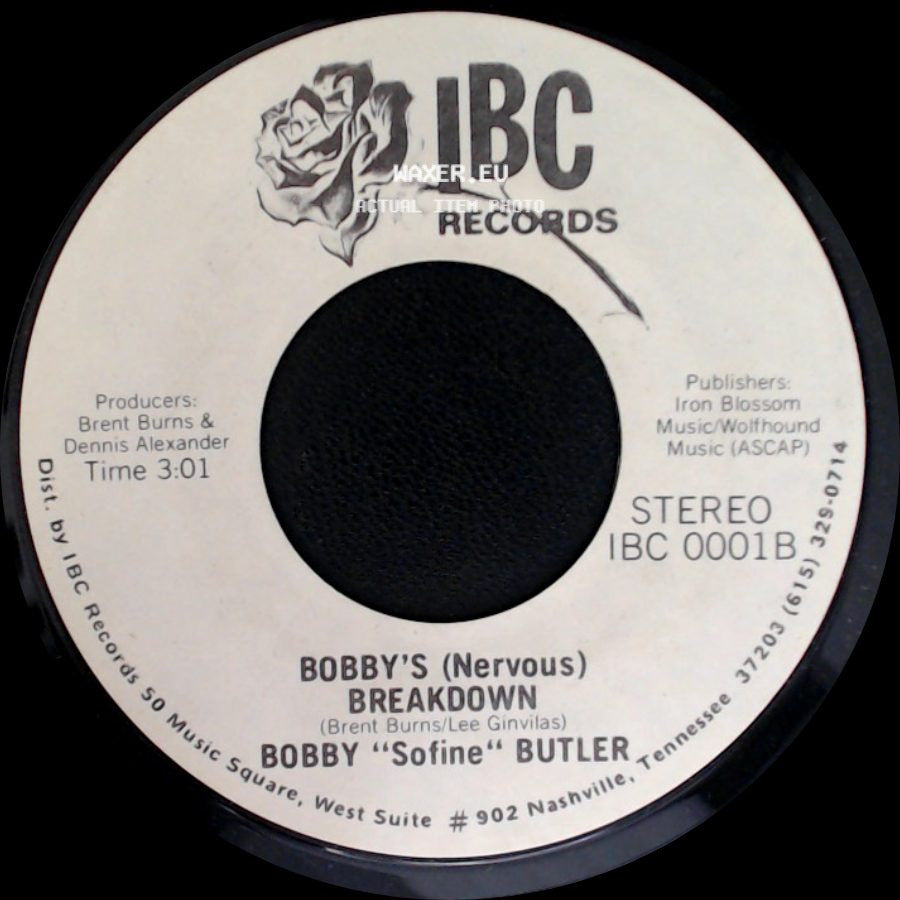 Bobby "Sofine" Butler - Bobby's (Nervous) Breakdown / Cheaper Crude Or No More Food side A