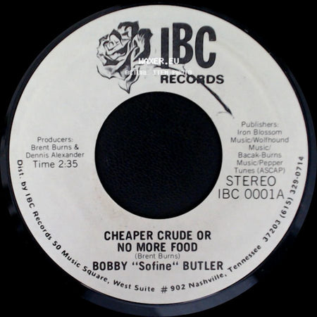Bobby "Sofine" Butler - Bobby's (Nervous) Breakdown / Cheaper Crude Or No More Food side B
