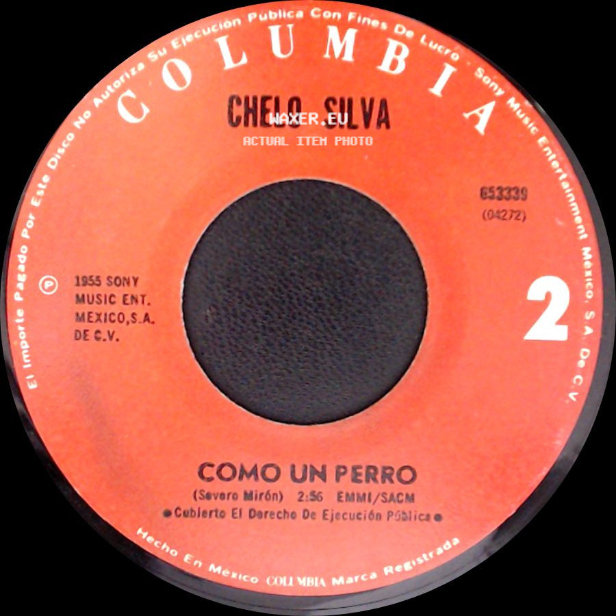 Chelo Silva - El Cheque En Blanco / Como Un Perro side B