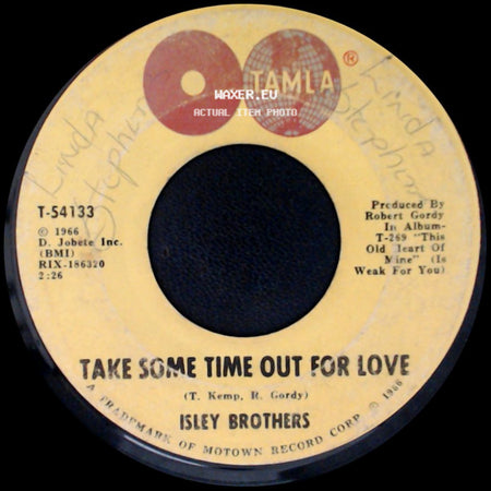 Isley Brothers - Take Some Time Out For Love / Who Could Ever Doubt My Love side A