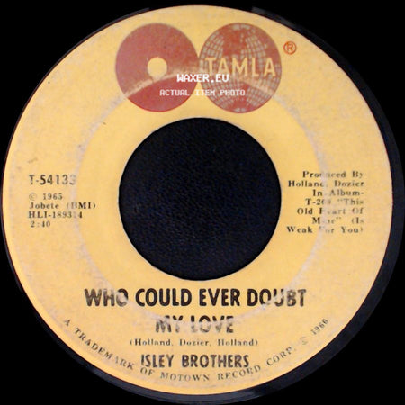 Isley Brothers - Take Some Time Out For Love / Who Could Ever Doubt My Love side B