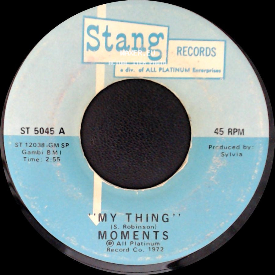 Moments - My Thing / Thanks A Lot side A