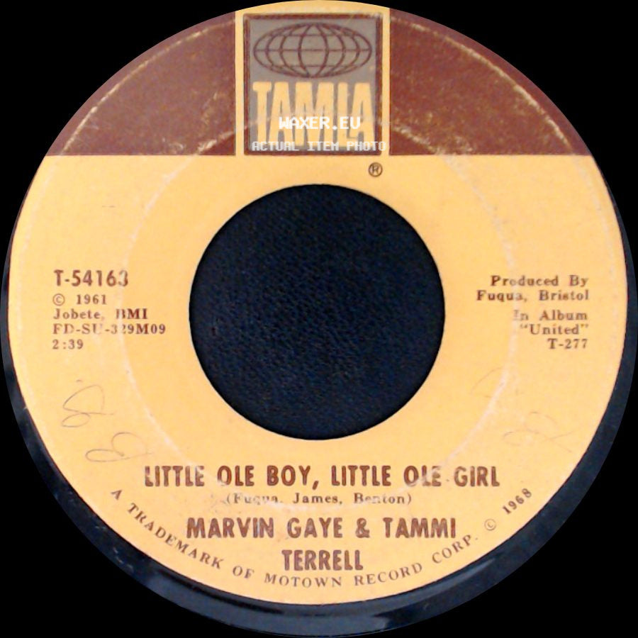 Marvin Gaye & Tammi Terrell - Little Ole Boy, Little Ole Girl / Ain't Nothing Like The Real Thing side A