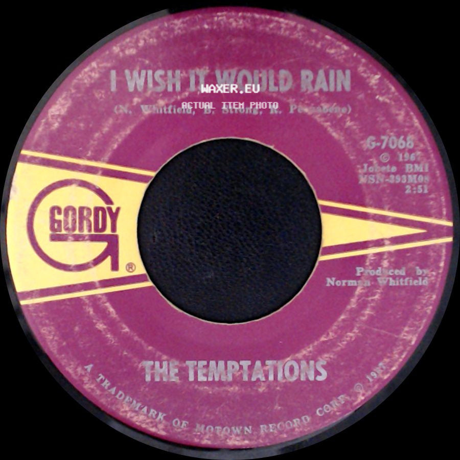 The Temptations - I Wish It Would Rain / I Truly, Truly Believe side A
