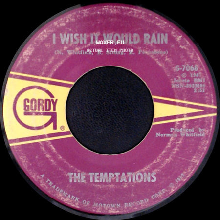 The Temptations - I Wish It Would Rain / I Truly, Truly Believe side A