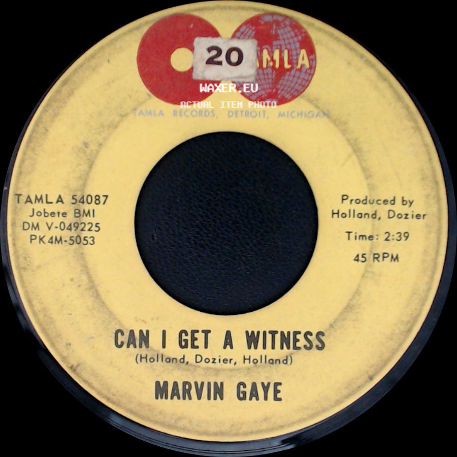 Marvin Gaye - I'm Crazy 'bout My Baby / Can I Get A Witness side B