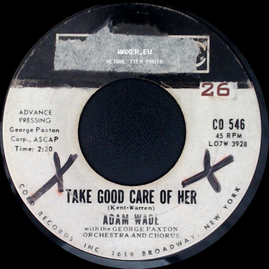 Adam Wade - Sleepy Time Gal / Take Good Care Of Her side B