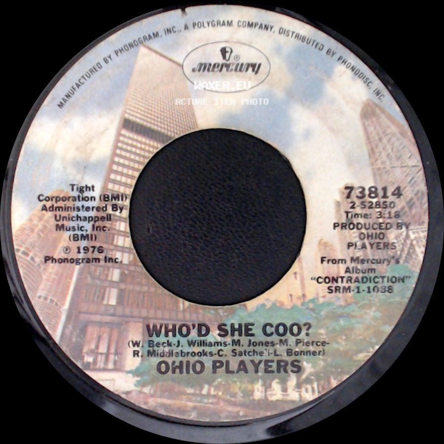 Ohio Players - Bi-Centennial / Who'd She Coo? side B